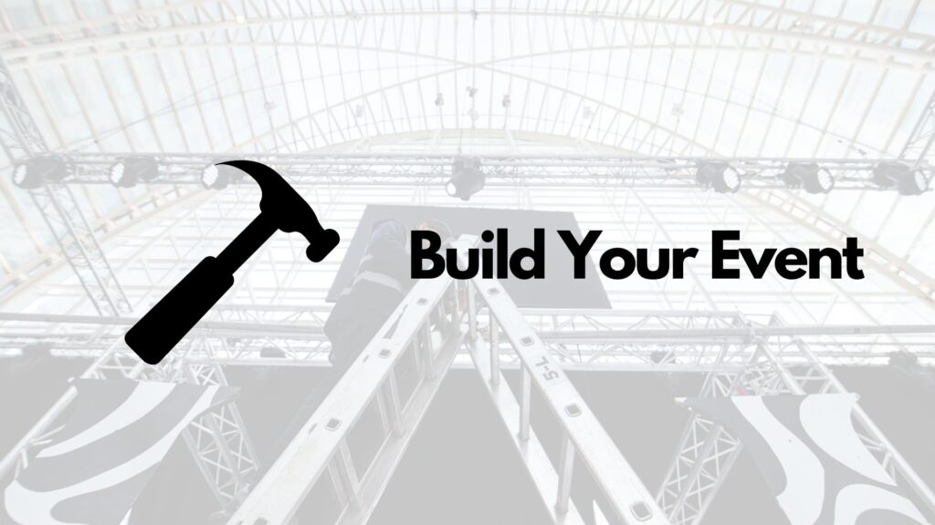 Illustration of building your event.