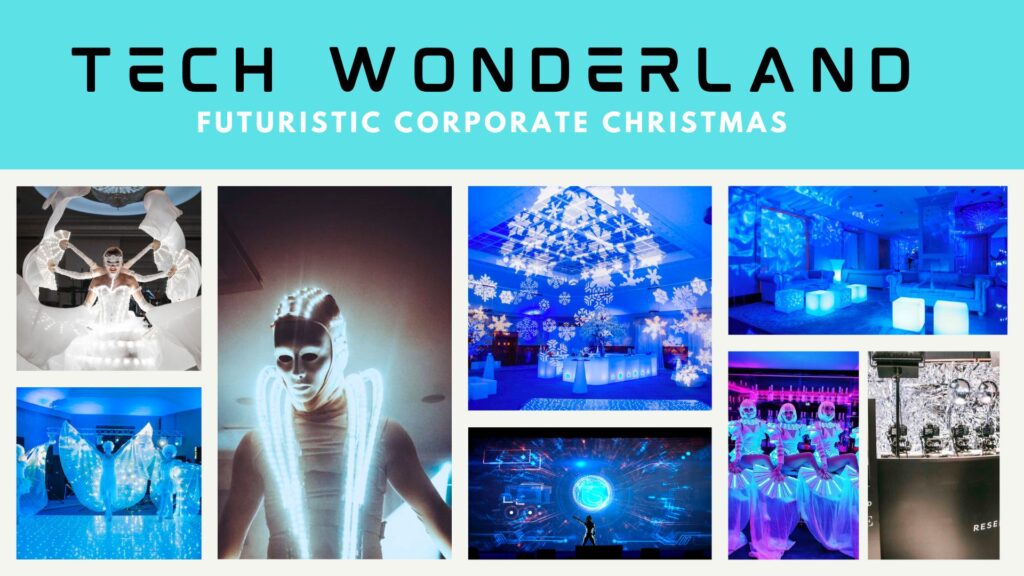 Tech Wonderland a winter wonderland full of contemporary and futuristic technology and entertainment.