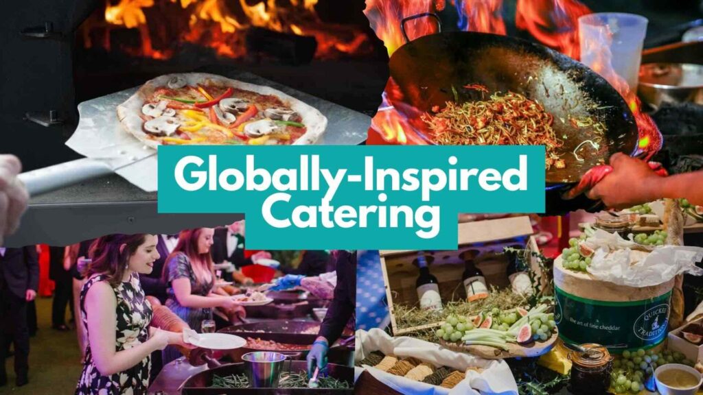 Collage of catering options from different areas of the world.